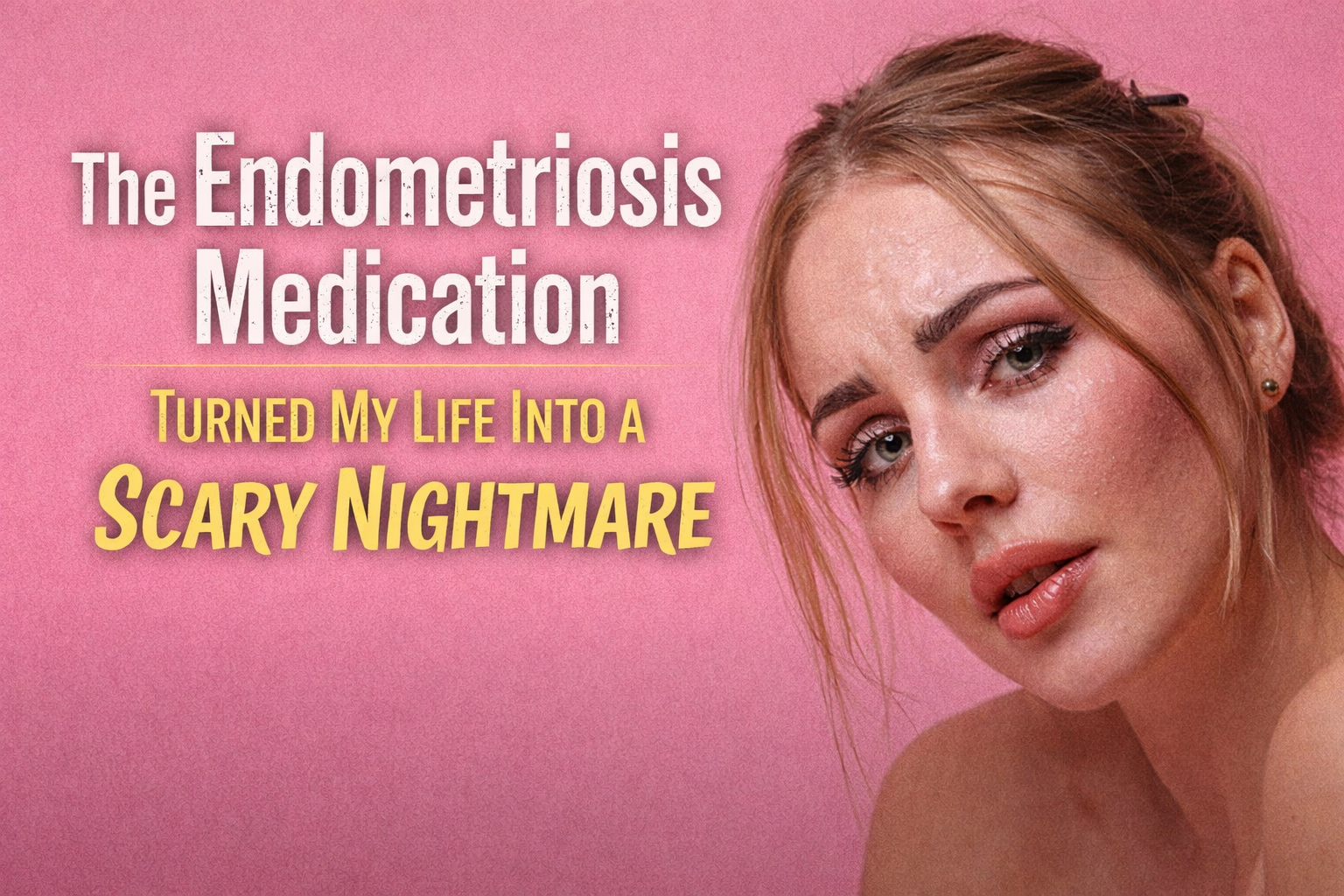 Side effects of endometriosis treatment